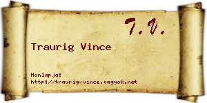 Traurig Vince névjegykártya